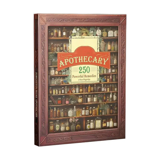 Forgotten Home Apothecary Book – 250 Natural Remedies Guide