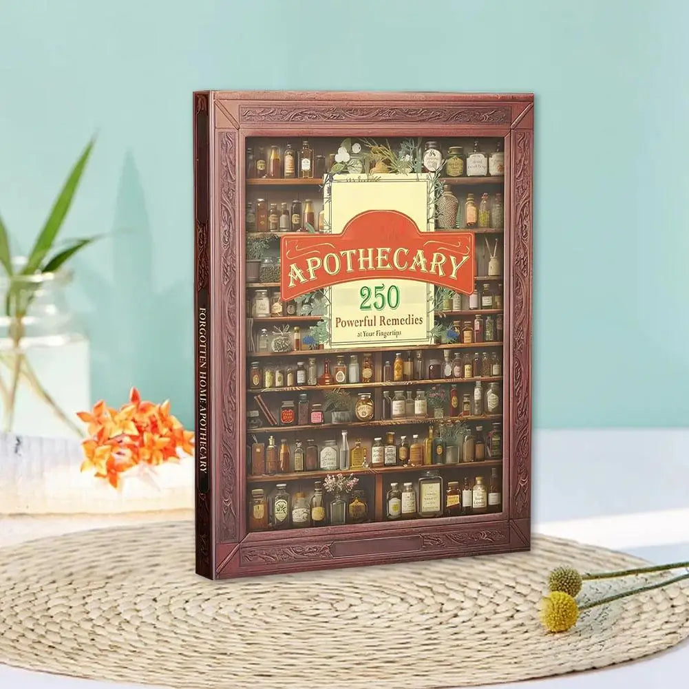 Forgotten Home Apothecary Book – 250 Natural Remedies Guide